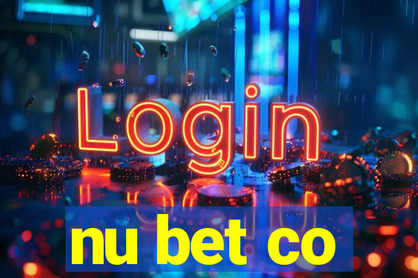 nu bet co